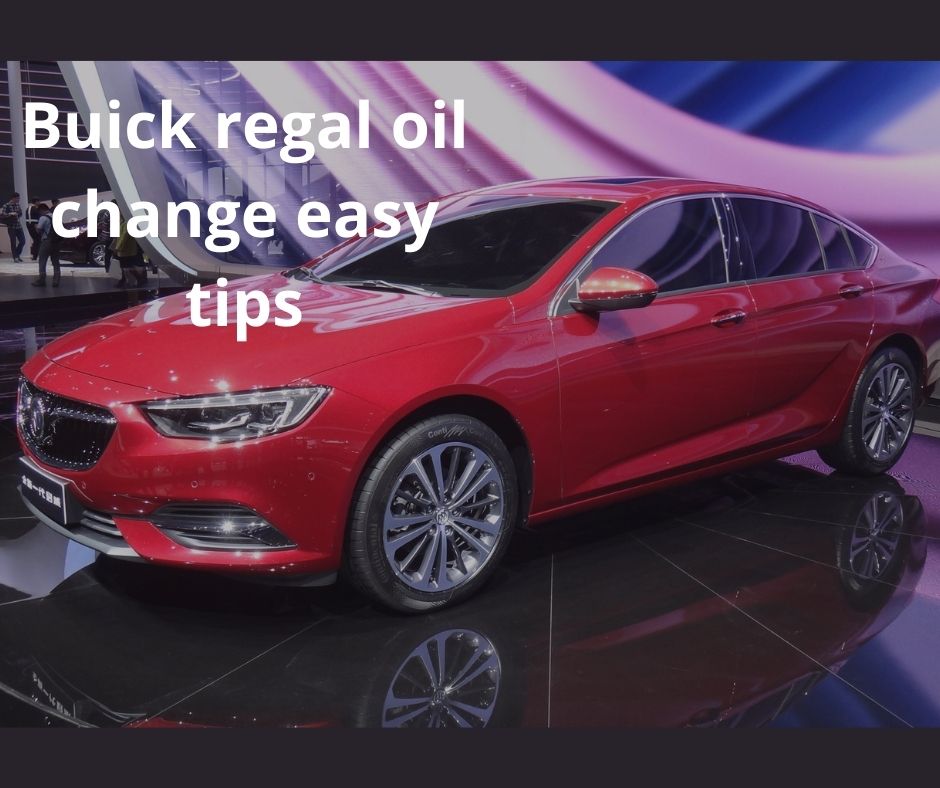 Buick regal oil change